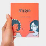 Listen <br/> Let’s Talk!